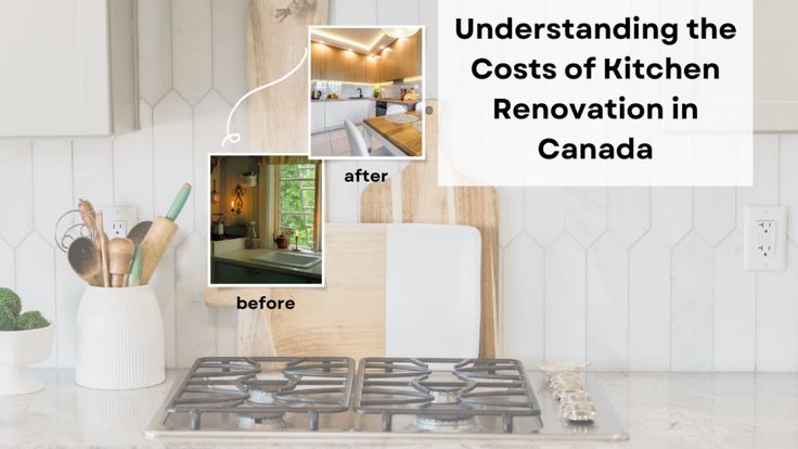 Kitchen Renovation Cost in Canada: Complete Budget Planning Guide (2025)